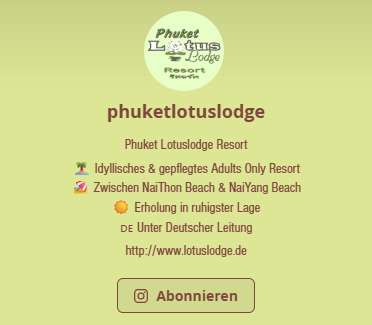 Instagram-Profil der Phuket Lotuslodge